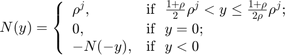 $$N(y) = \left\{ \begin{array}{ll} \rho^j, & \mbox{if~ $
\frac{1+\rho}{2}\rho^j < y \leq \frac{1+\rho}{2\rho}\rho^j$};\\0, &
\mbox{if ~$y = 0$}; \\ -N(-y), & \mbox{if~ $y < 0$} \end{array} \right.
$$