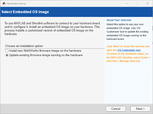 Embedded OS image selection step in setup. Option to update an existing firmware image.